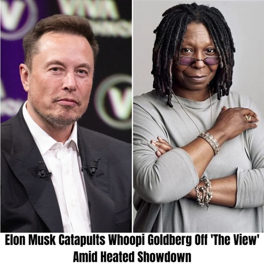 Elon Musk Catapults Whoopi Goldberg Off ‘The View’ Amid Heated Showdown