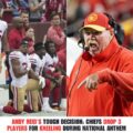 Chiefs’ Coach Andy Reid Draws Line, Fires 3 Top Players For Anthem Kneeling: “Stand for the Game, Not Against the Anthem”