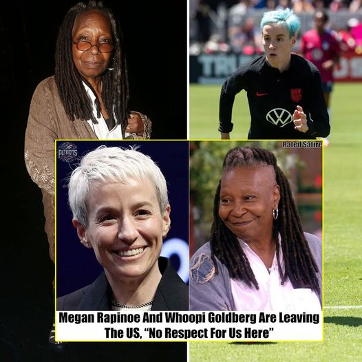 Whoopi Goldberg to Leave America with Megan Rapinoe ‘We Get No Respect Here’