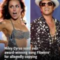 Miley Cyrus sued over award-winning song Flowers for allegedly copying Bruno Mars