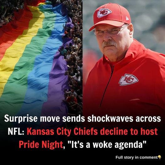 (NEWS) Surprise move sends shockwaves across NFL: Kansas City Chiefs decline to host Pride Night, “It’s a woke agenda”